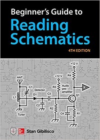 Beginner's Guide to Reading Schematics by Stan Gibilisco - 4th Edition